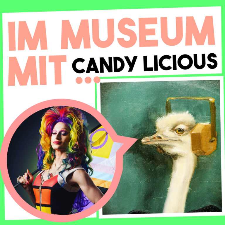 Im Museum mit … Candy Licious